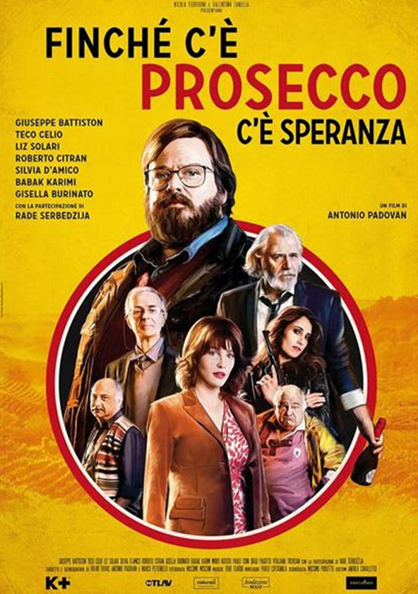 Finché c'è Prosecco c'è speranza